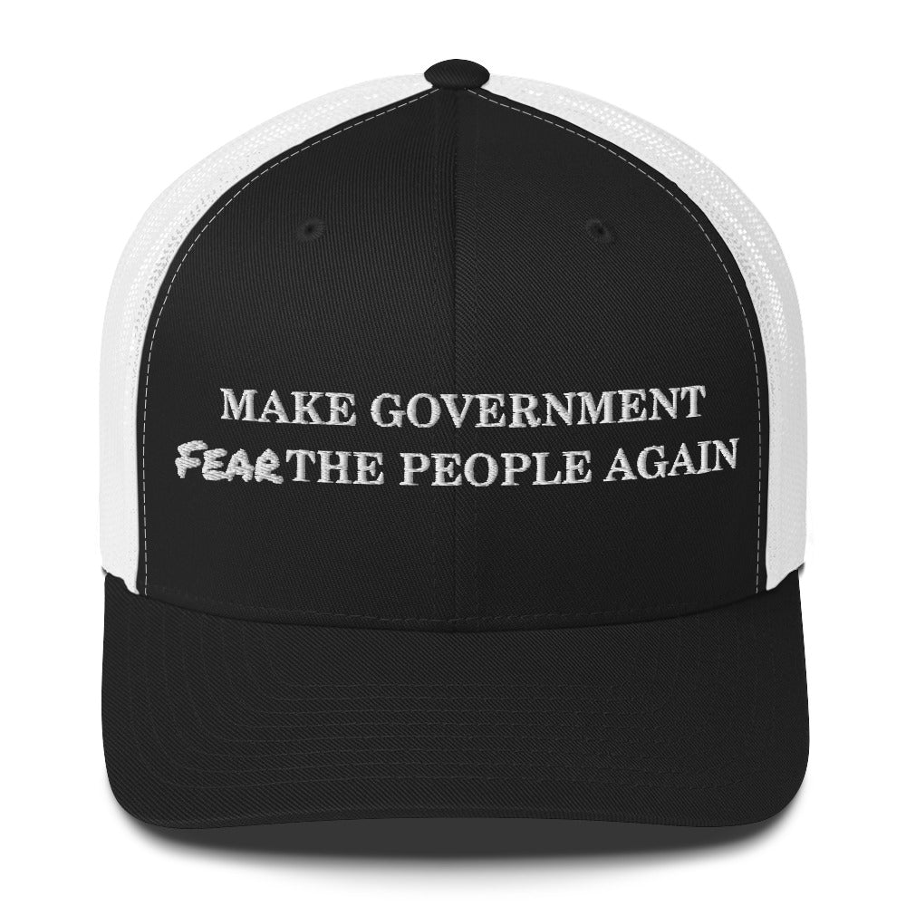 Government Fear the People Trucker Cap